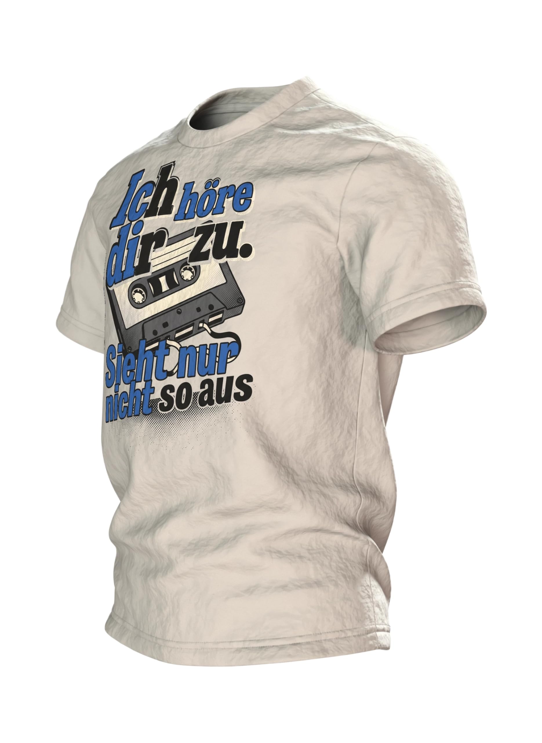 Kassette T-Shirt Ich höre dir zu. Sieht nur Nicht so aus, Retro Pop-Art Spruch