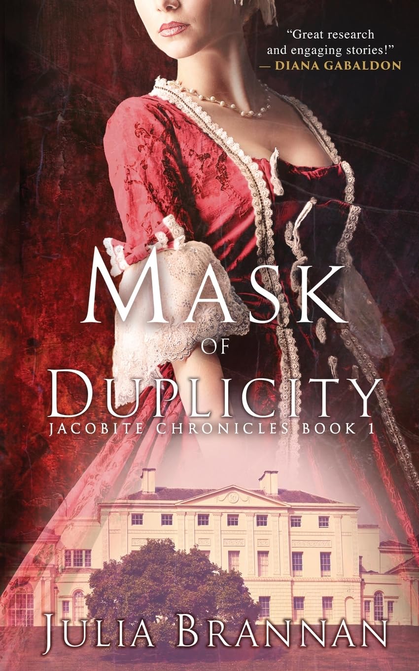 Mask Of Duplicity: Volume 1 (The Jacobite Chronicles)