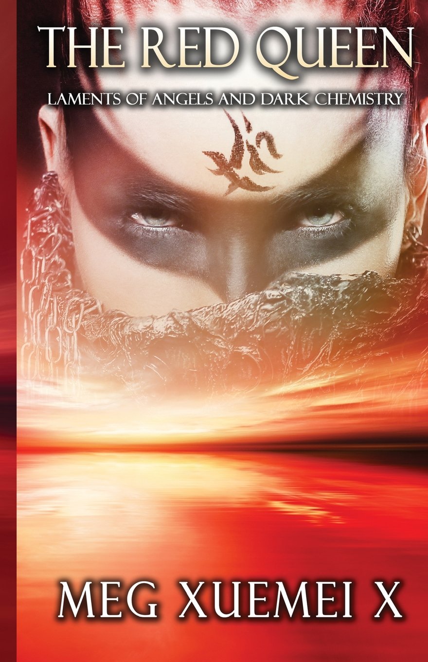 The Red Queen: Volume 3 (Dark Chemistry)