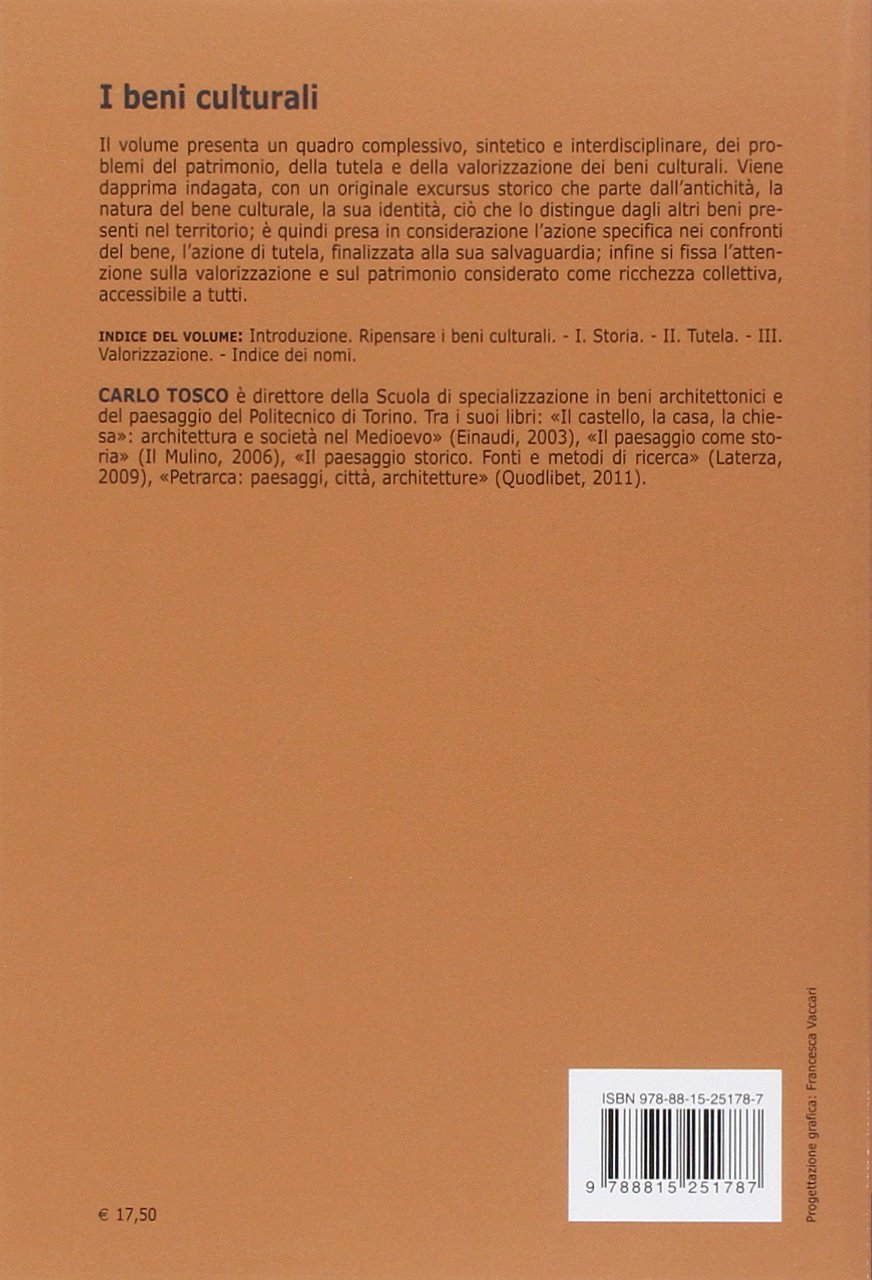 I beni culturali. Storia, tutela e valorizzazione