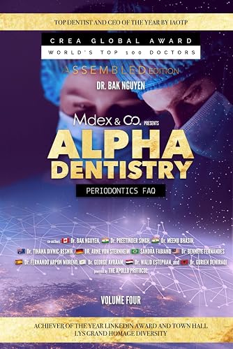 Alpha Dentistry vol. 4 - Periodontics FAQ (Assembled Edition)