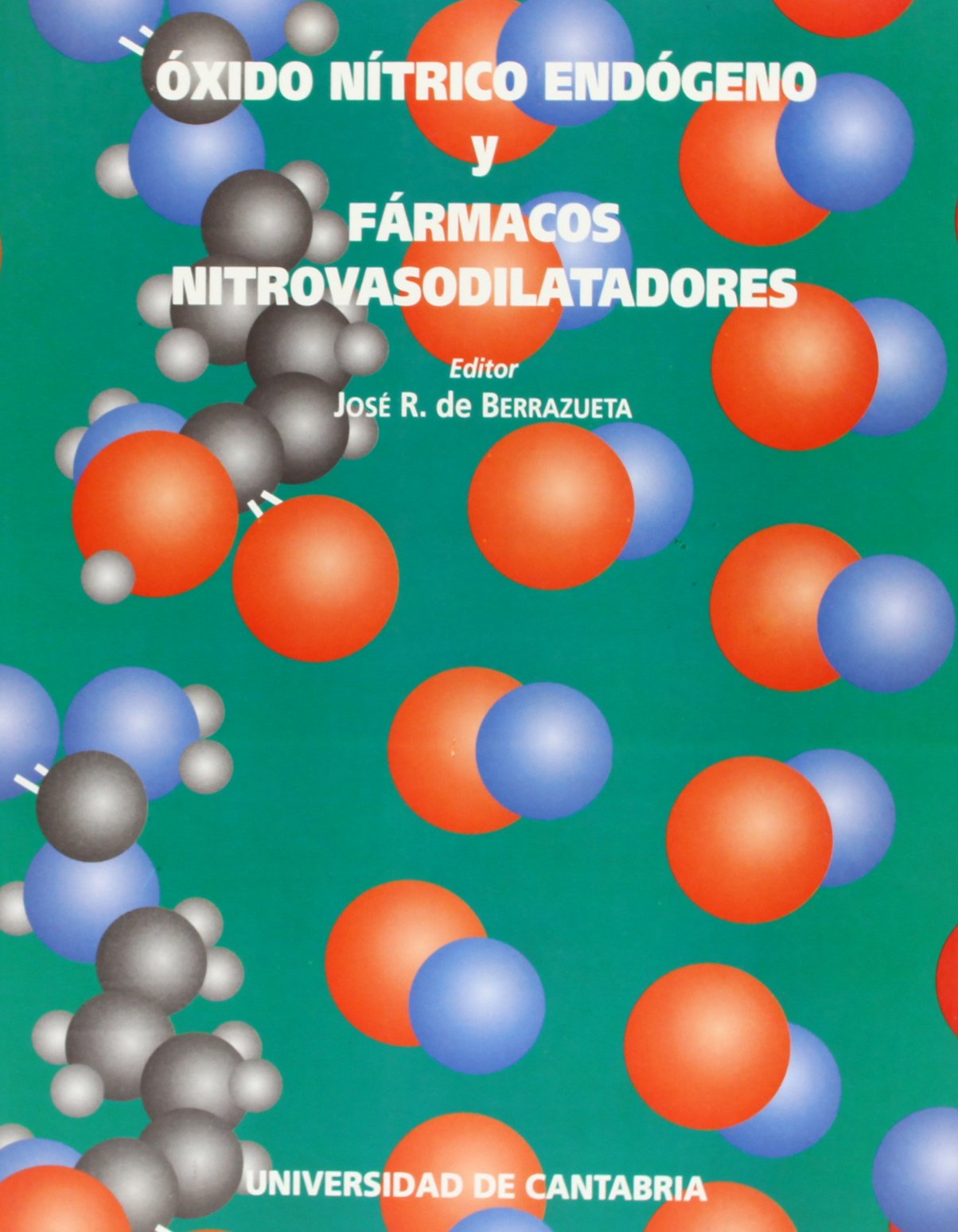 Oxido nítrico endógeno y fármacos nitrovasodilatadores