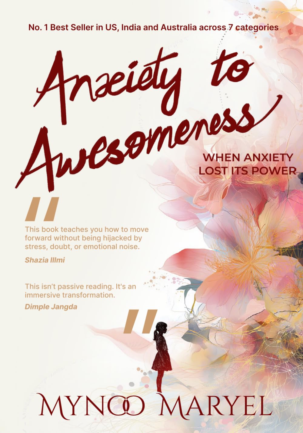 Anxiety to Awesomeness: When Anxiety Lost Its Power