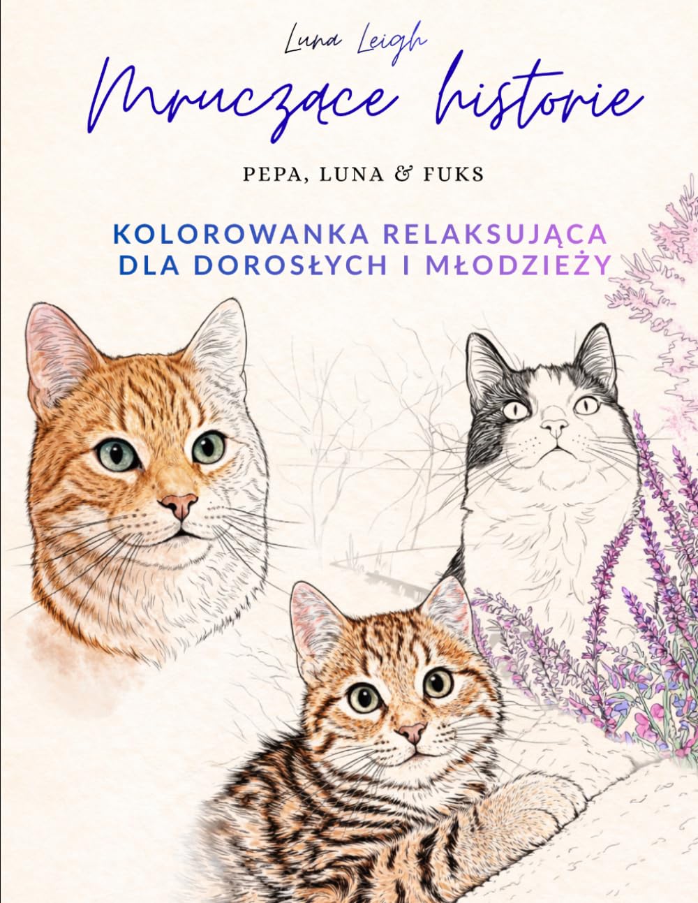 Mruczące historie: Relaksująca kolorowanka z kotami dla dorosłych