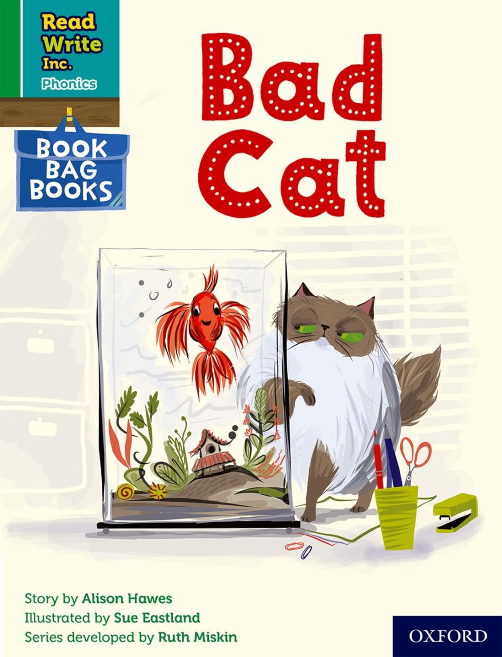 A bad cat (Green Set 1 Book Bag Book 3) (Read Write Inc. Phonics)