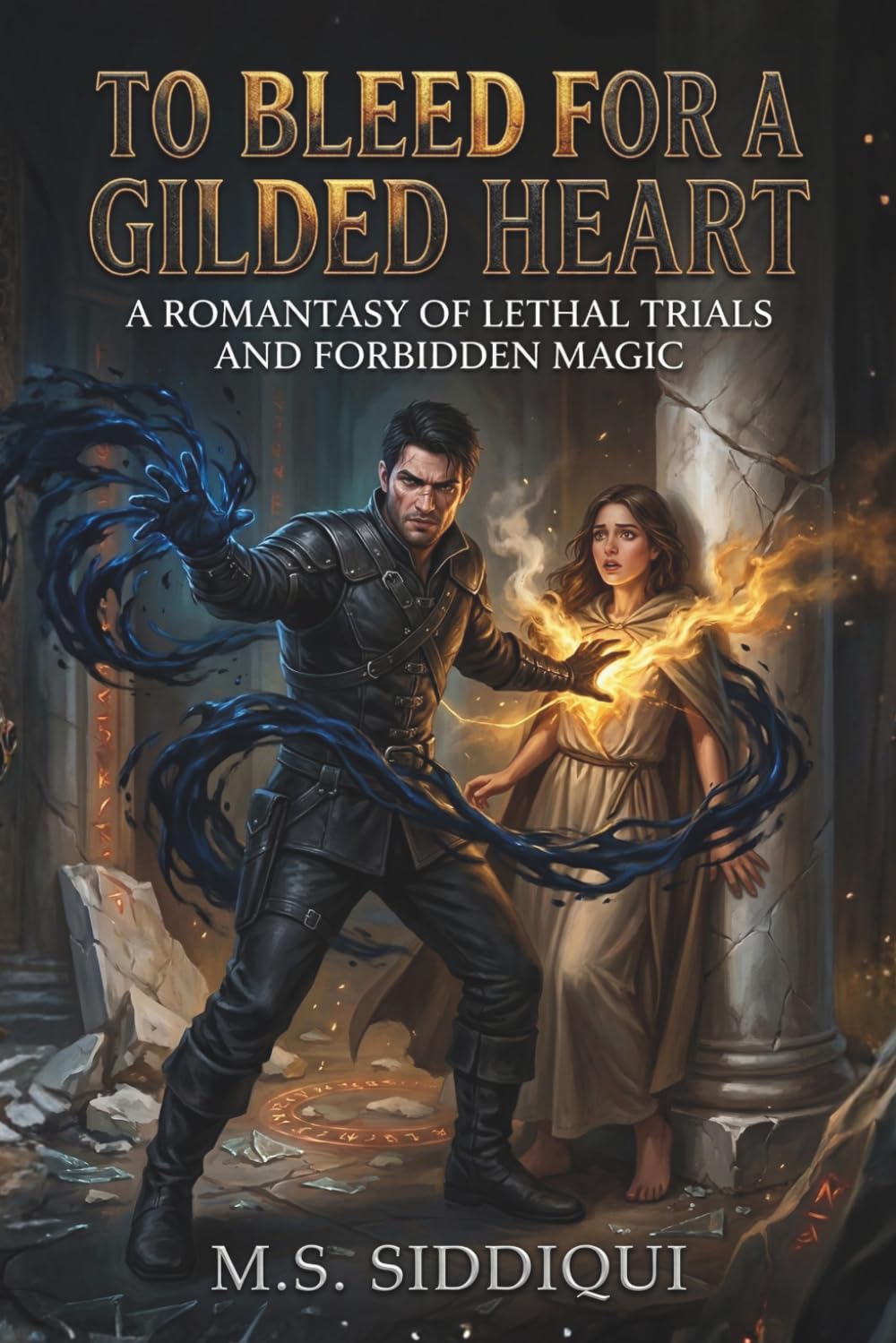 To Bleed for a Gilded Heart: A Romantasy of Lethal Trials and Forbidden Magic