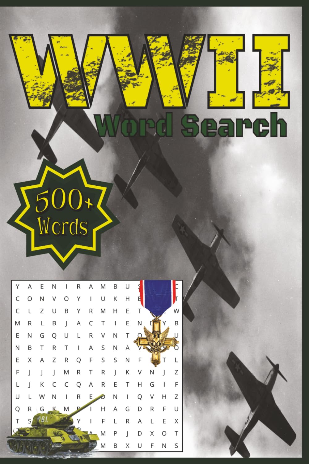 World War 2 Word Search: Over 500 Words for History Buffs and Puzzle Gurus