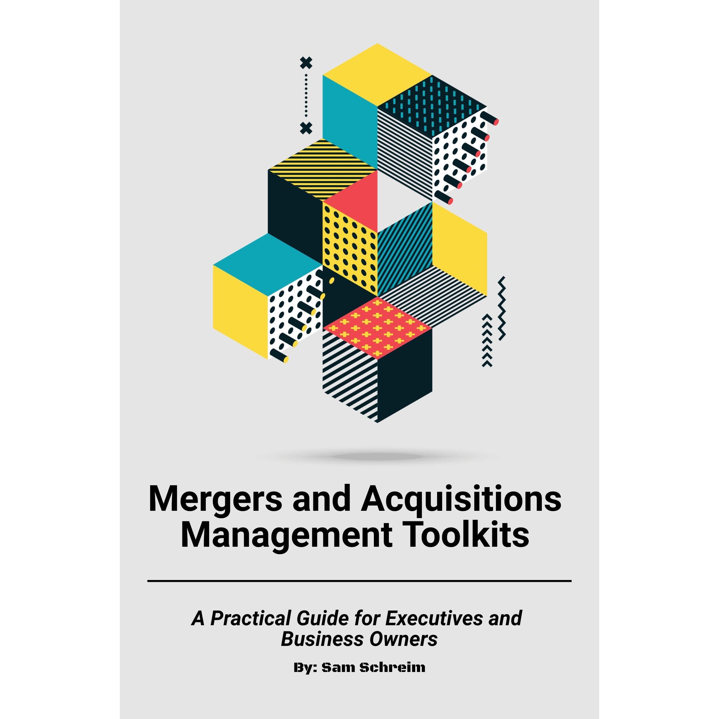 Mergers and Acquisitions Management Toolkits
