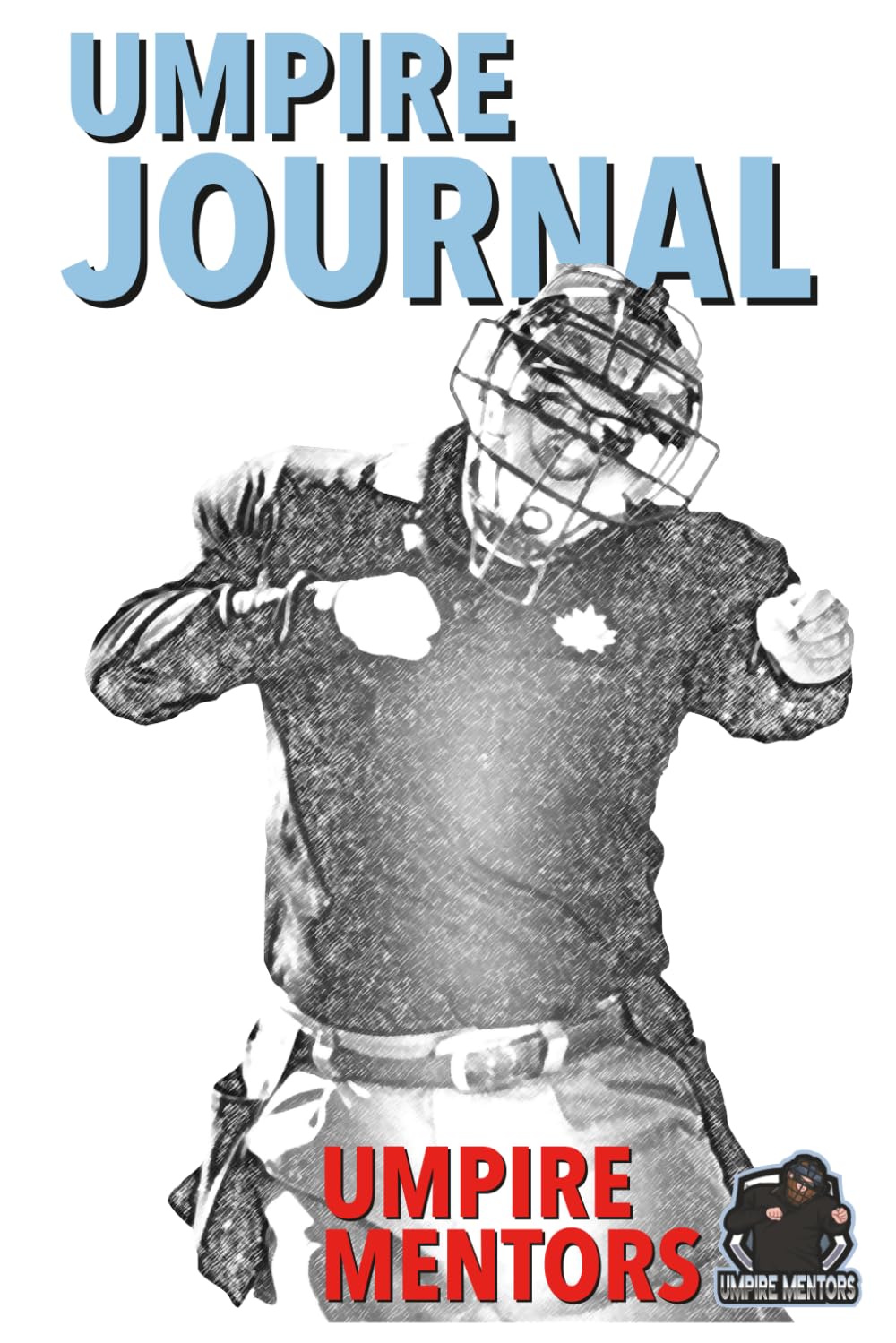 UMPIRE JOURNAL (UMPIRE MENTORS)
