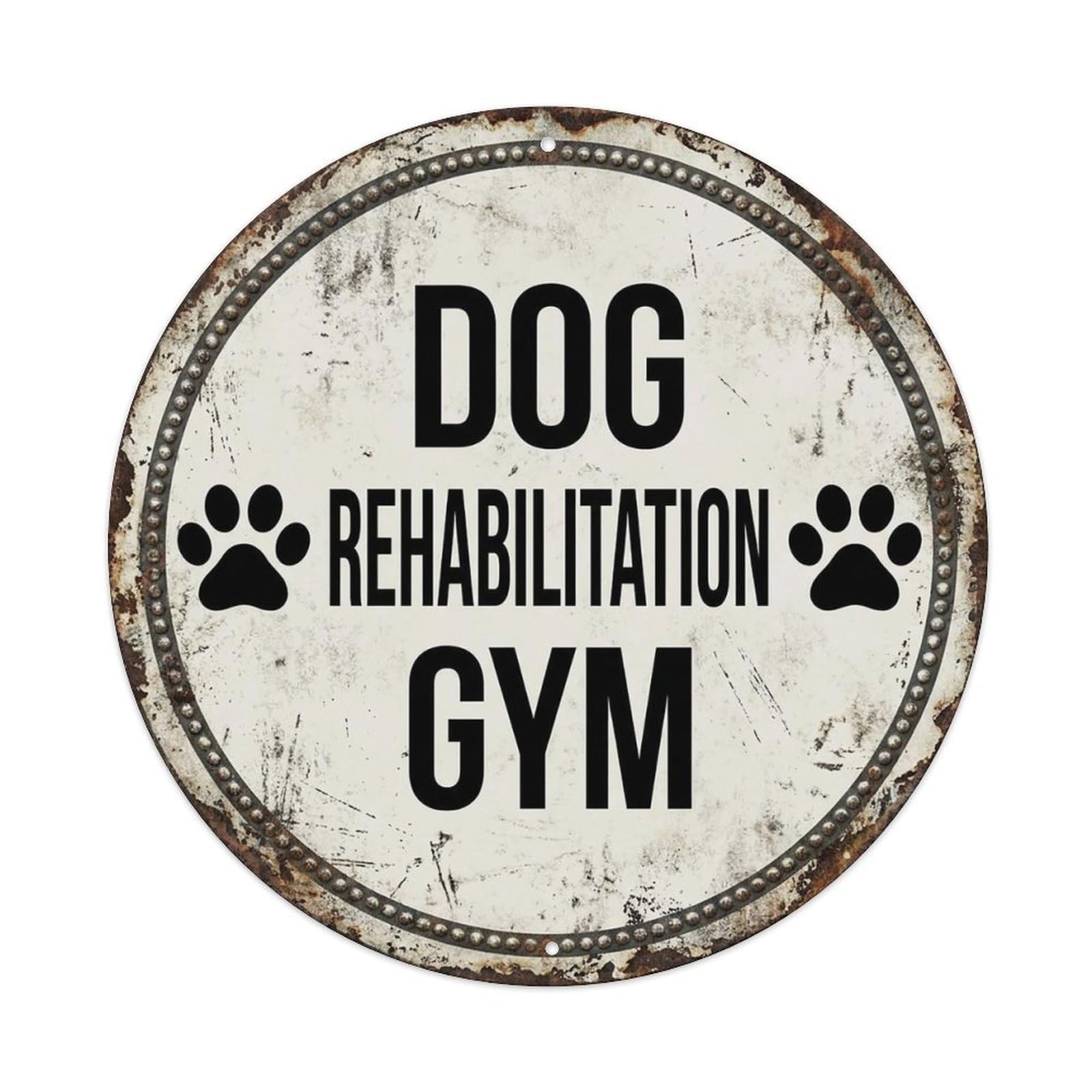 Vintage Dog Rehabilitation Gym Decor Vintage Metal Tin Sign Plaque Wall Decor for Cafe, Club Bar, Office, Garden Metal Poster 8x8Inch