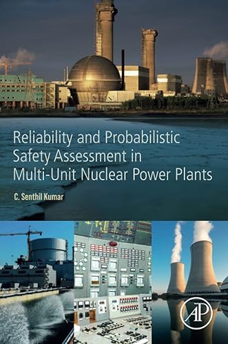 Reliability and Probabilistic Safety Assessment in Multi-Unit Nuclear Power Plants