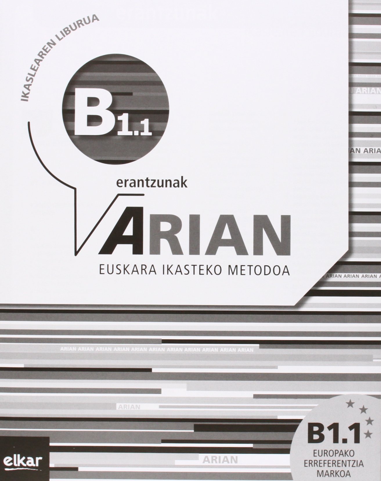 Arian B1.1 Ikaslearen liburua ( +CD audio ): (Erantzunak eta transkripzioak)
