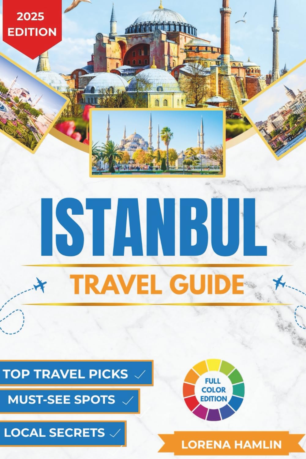 Istanbul Travel Guide 2025