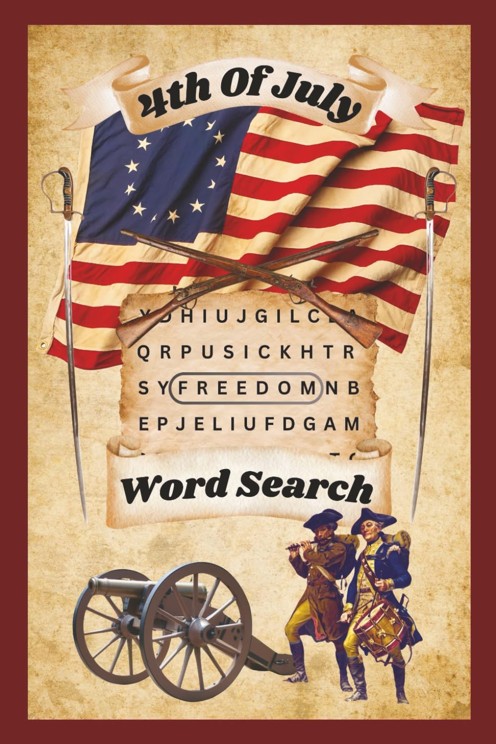 4th Of July Word Search: Patriotic Fun With A Copy Of The Declaration Of Independence In The Back | Word Puzzle For Holidays, Vacations, & Free Time
