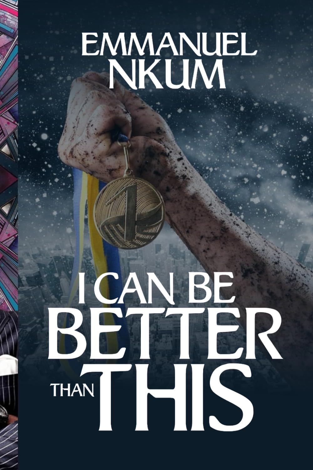 I Can Be Better Than This