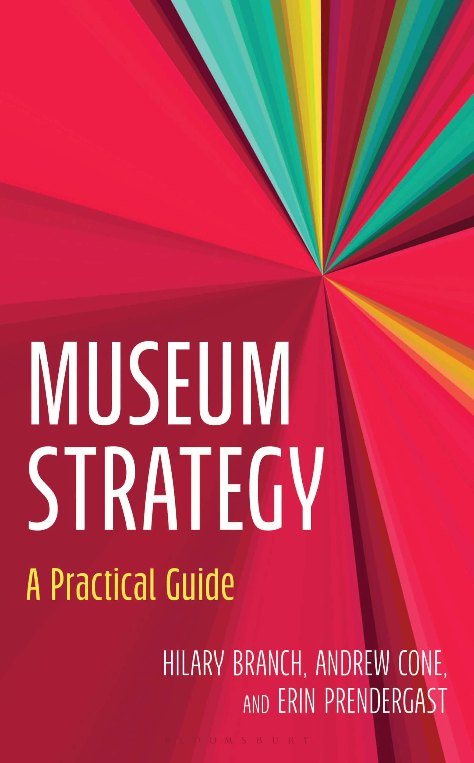 Museum Strategy: A Practical Guide (American Alliance of Museums)