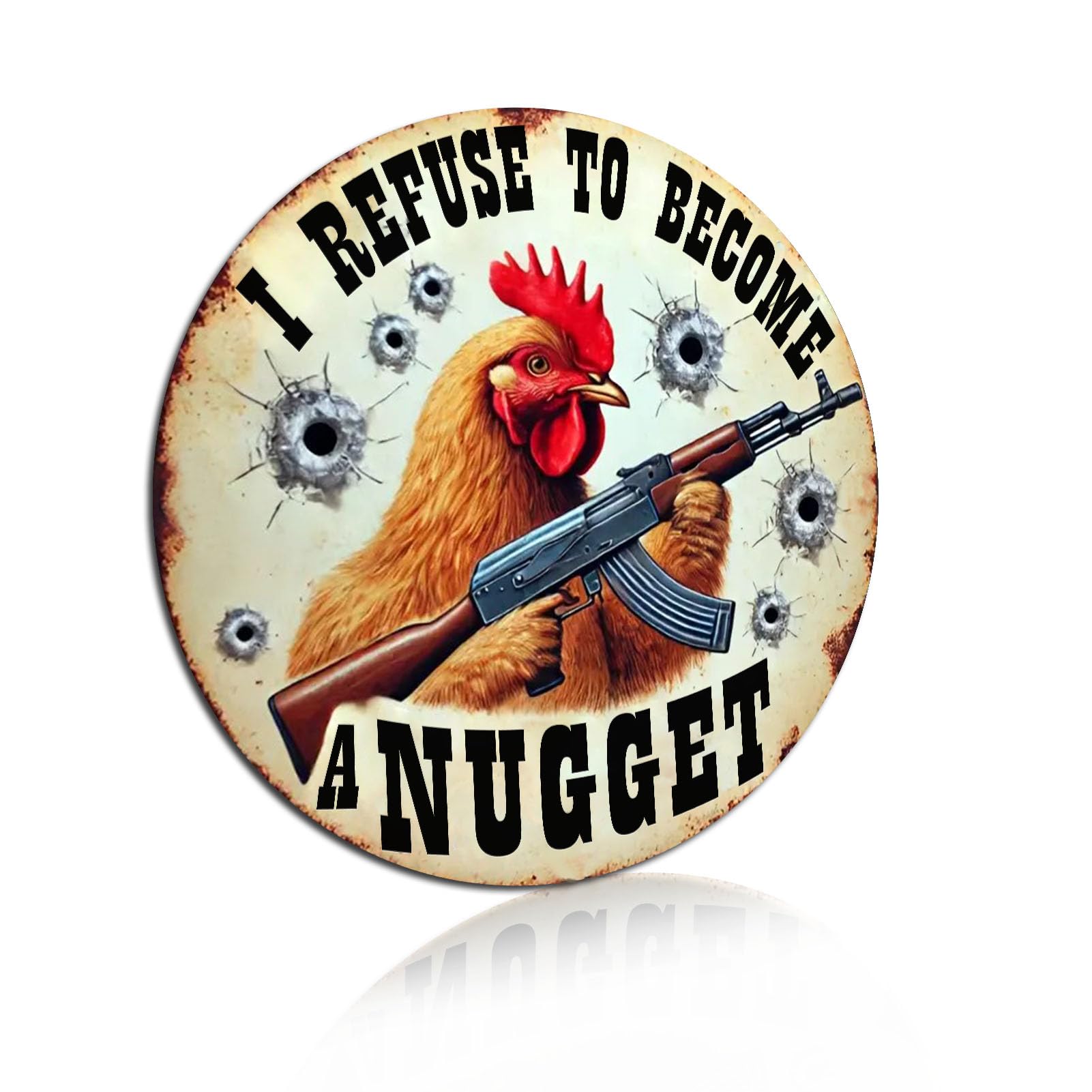 Vintage Retro Farm Chicken Aluminum Wall Sign, Humorous "I Refuse to Become a Nugget" Home, Bar, Garage, Garden, Chicken Coop Decorate 8x8 Inch (2556)