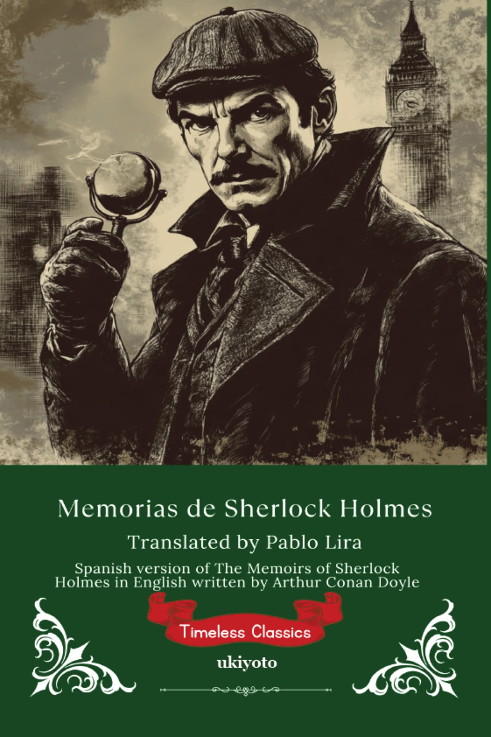 Memorias de Sherlock Holmes Spanish Version of The Memoirs of Sherlock Holmes