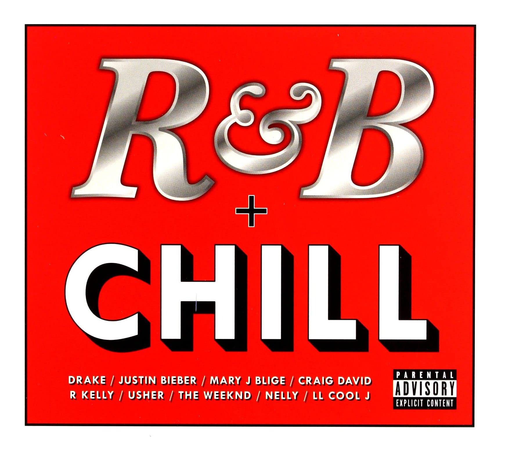 R&B + CHILL - VARIOUS ARTISTS, TRIPLE CD ALBUM, (2016).