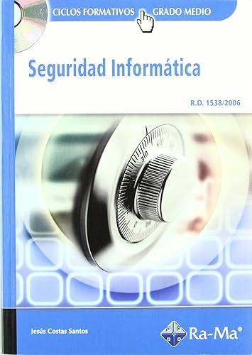 Seguridad Informática (GRADO MEDIO) (INFORMATICA GENERAL)