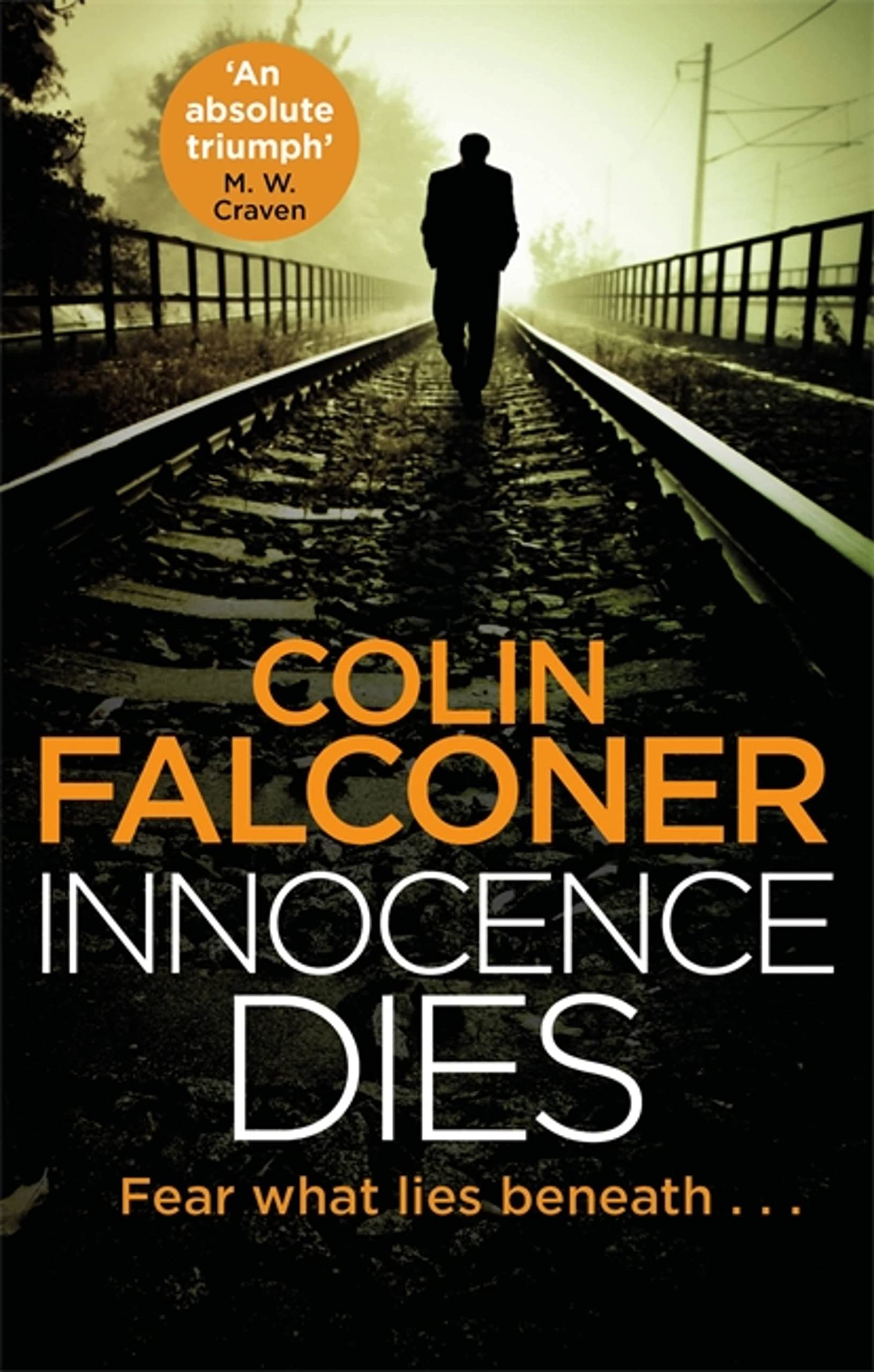Innocence Dies by Colin Falconer (Paperback Book)