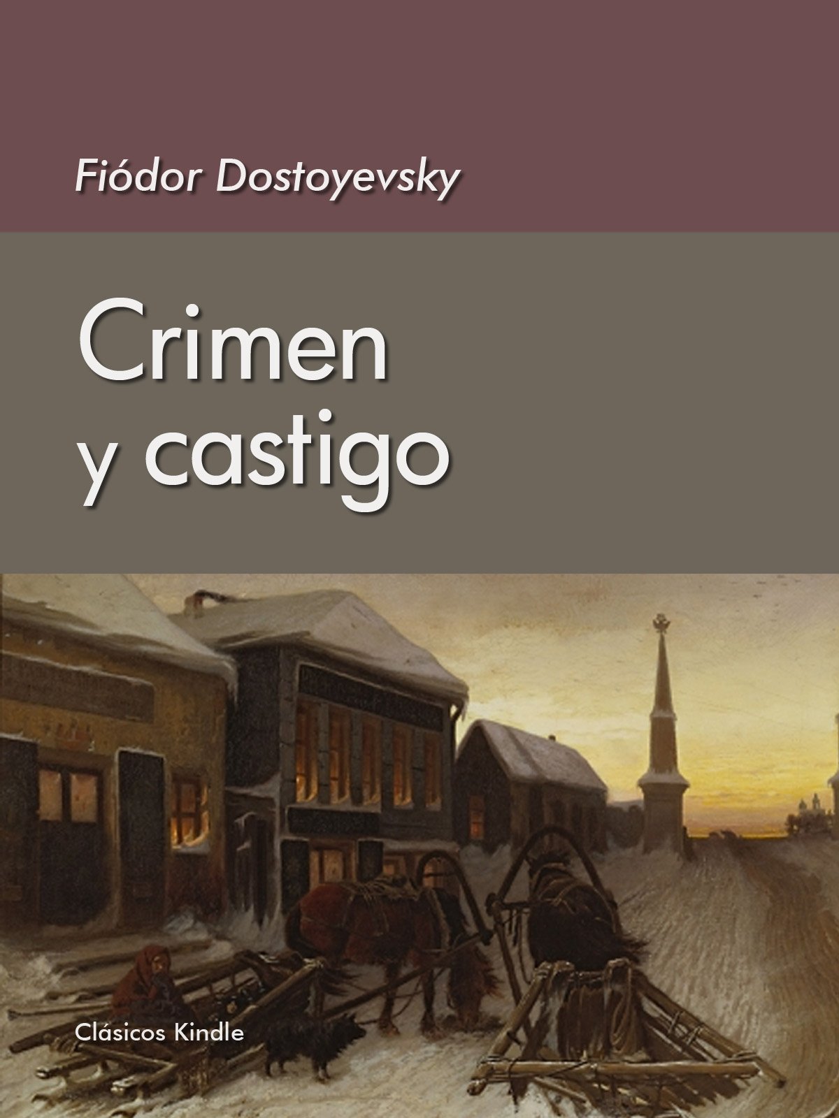 Crimen y castigo (Annotated) (Spanish Edition)