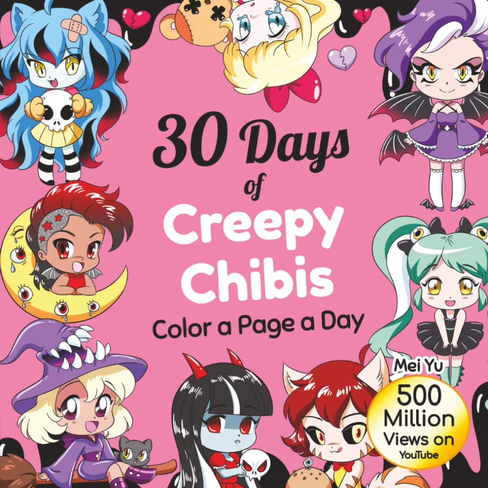 30 Days of Creepy Chibis: Color a Page a Day (30 Days of Coloring)