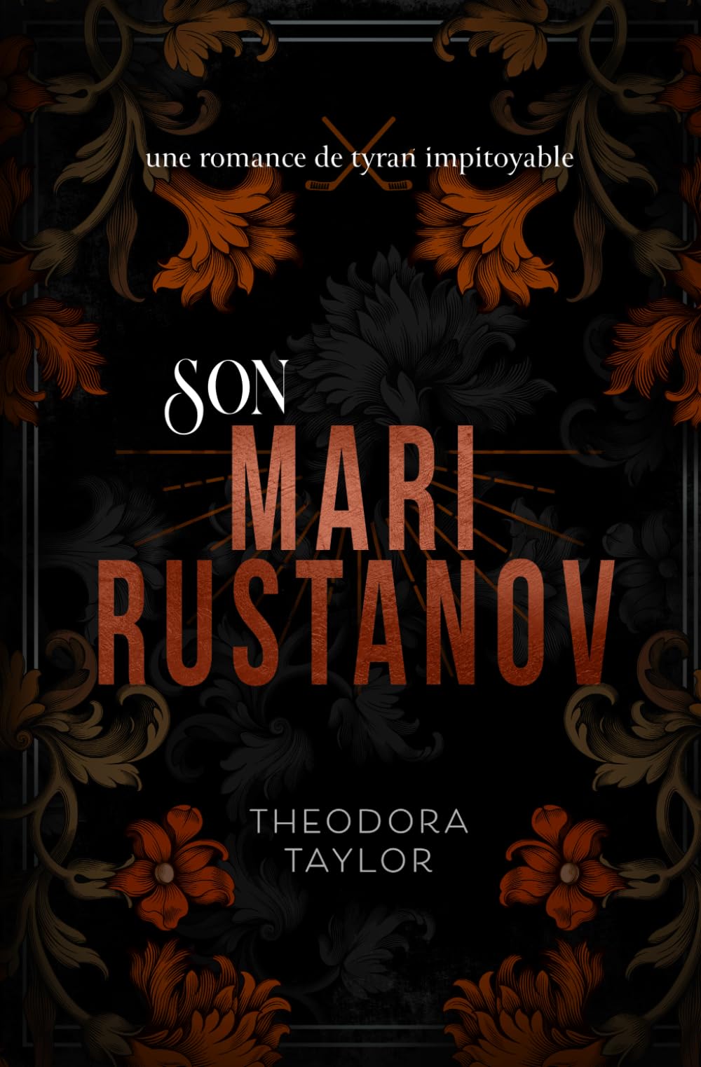 Son Mari Rustanov (Tyrans Impitoyables)