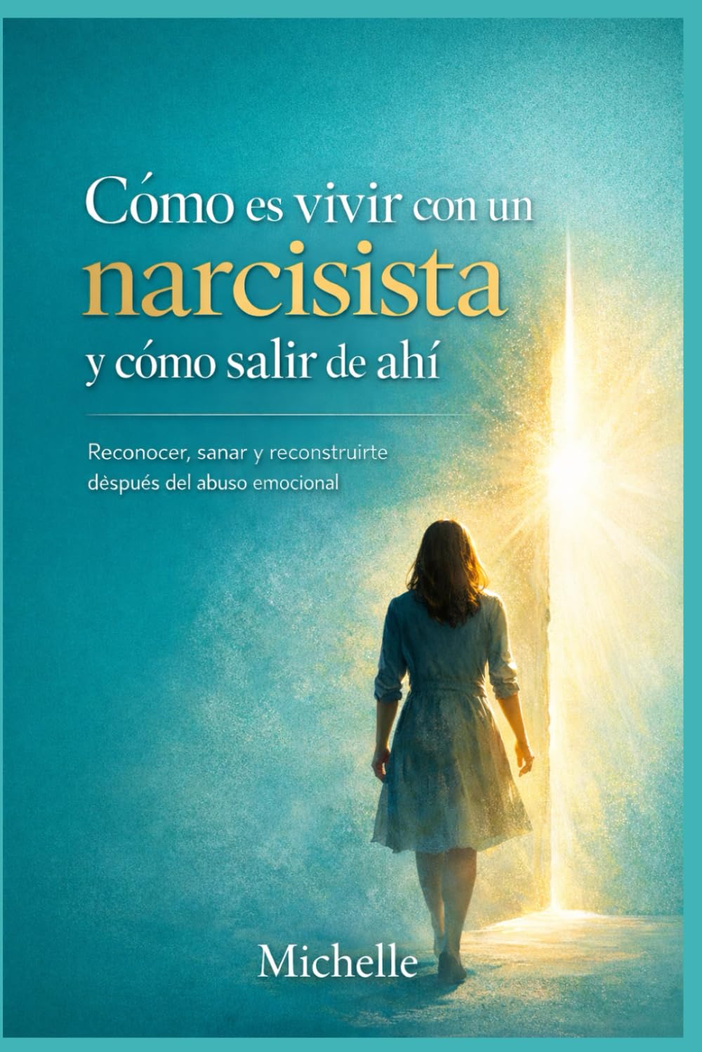 Como es vivir con un narcisista y como salir de hay