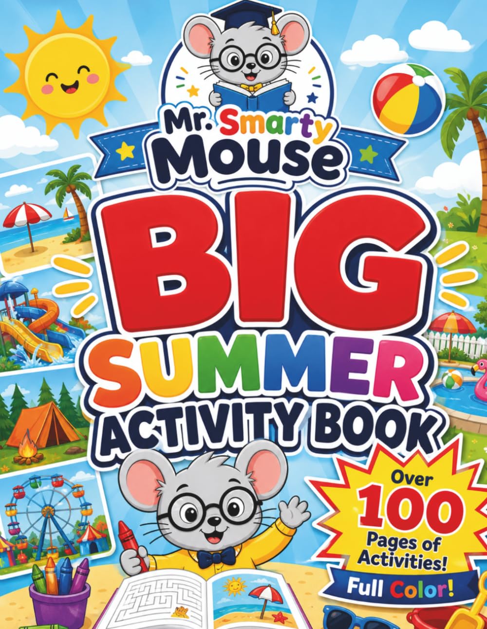 Big Summer Activity Book (Mr. Smarty Mouse)
