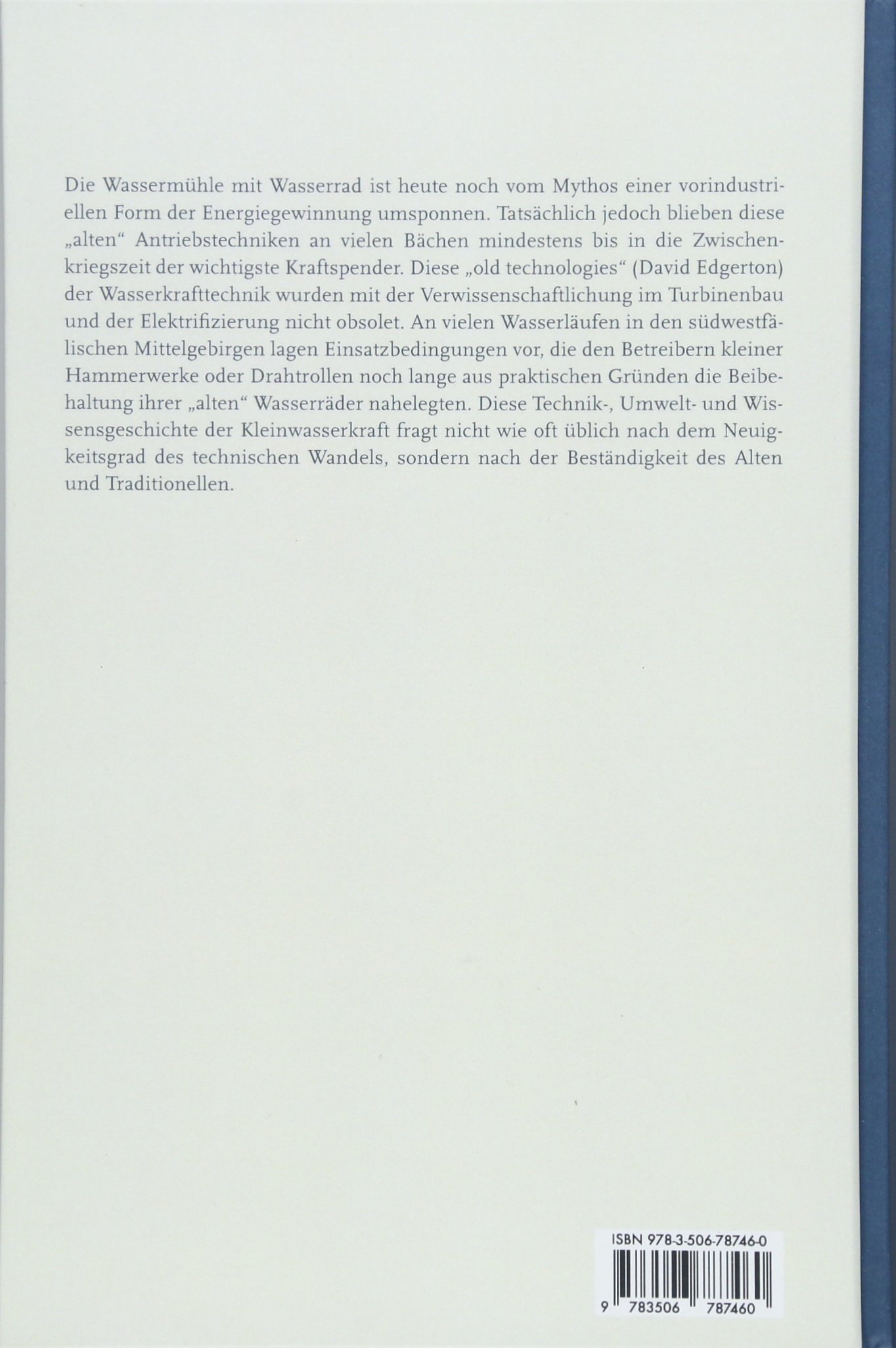 „Viele Wenige machen ein Viel”: Eine Technik- und Umweltgeschichte der Kleinwasserkraft (1880–1930) (Geschichte der technischen Kultur)