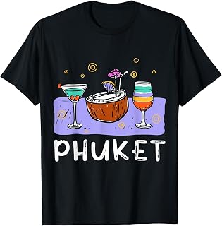 Phuket Thailand T-Shirt