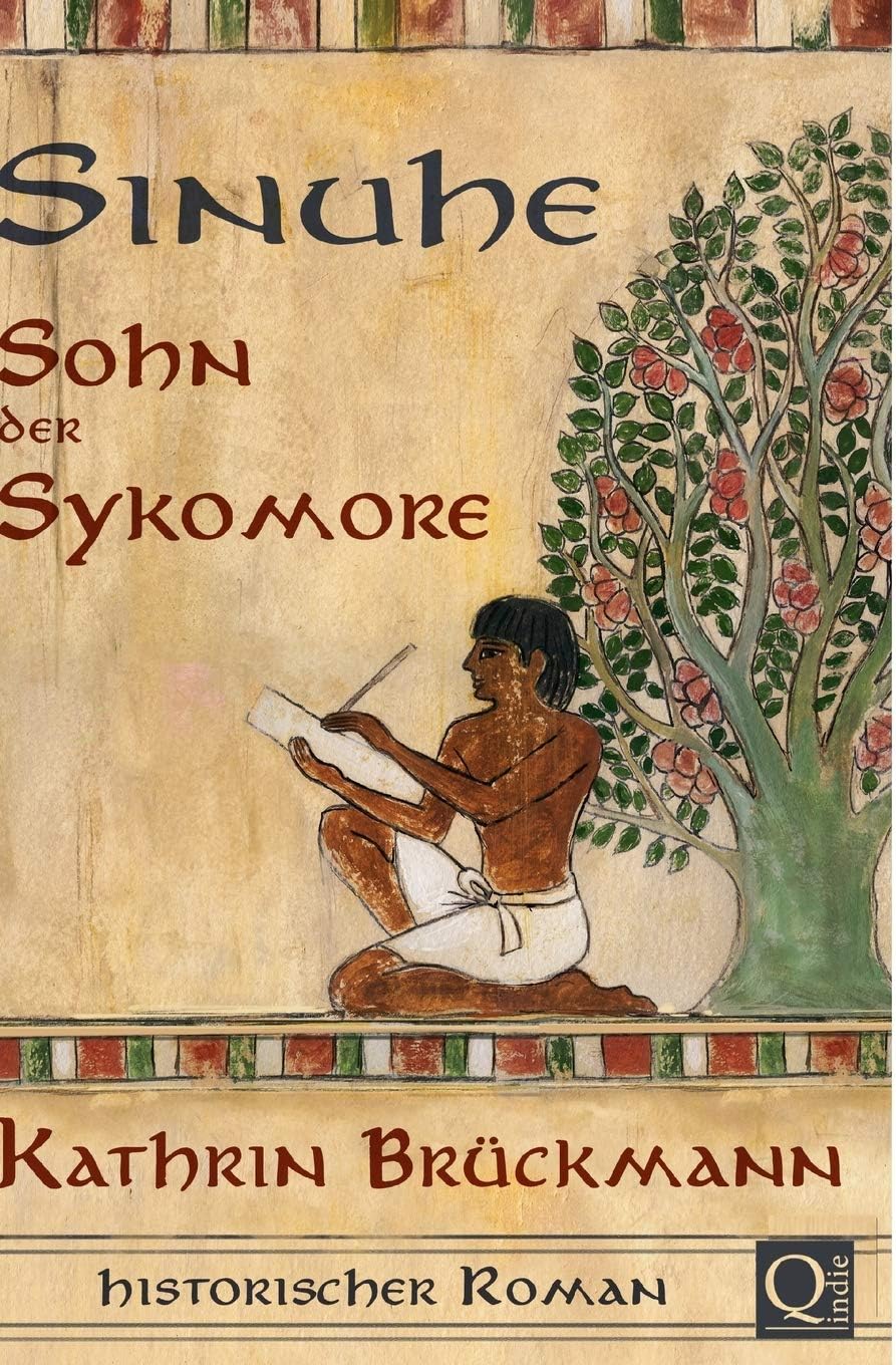 Sinuhe, Sohn der Sykomore
