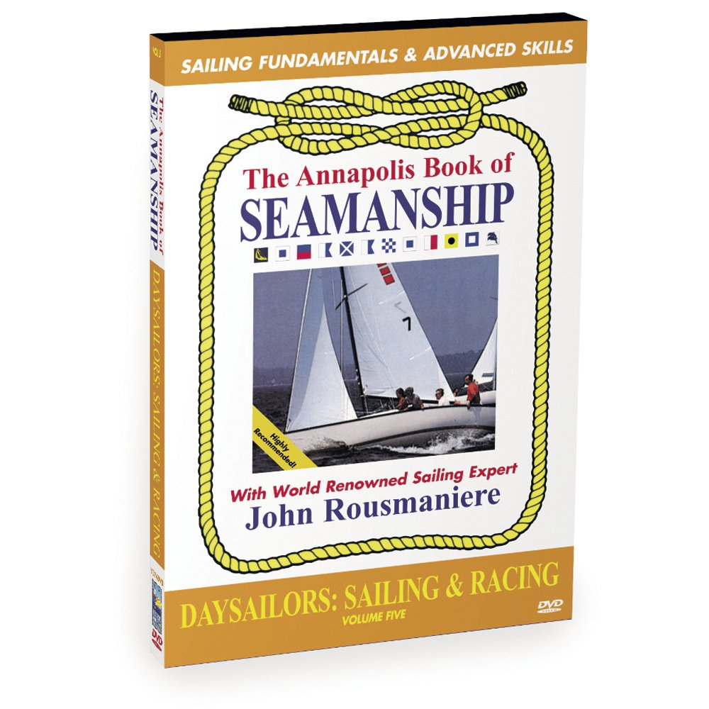 Daysailors Sailing & Racing (The Annapolis Book of