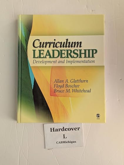 Curriculum Leadership: Development And Implementation
