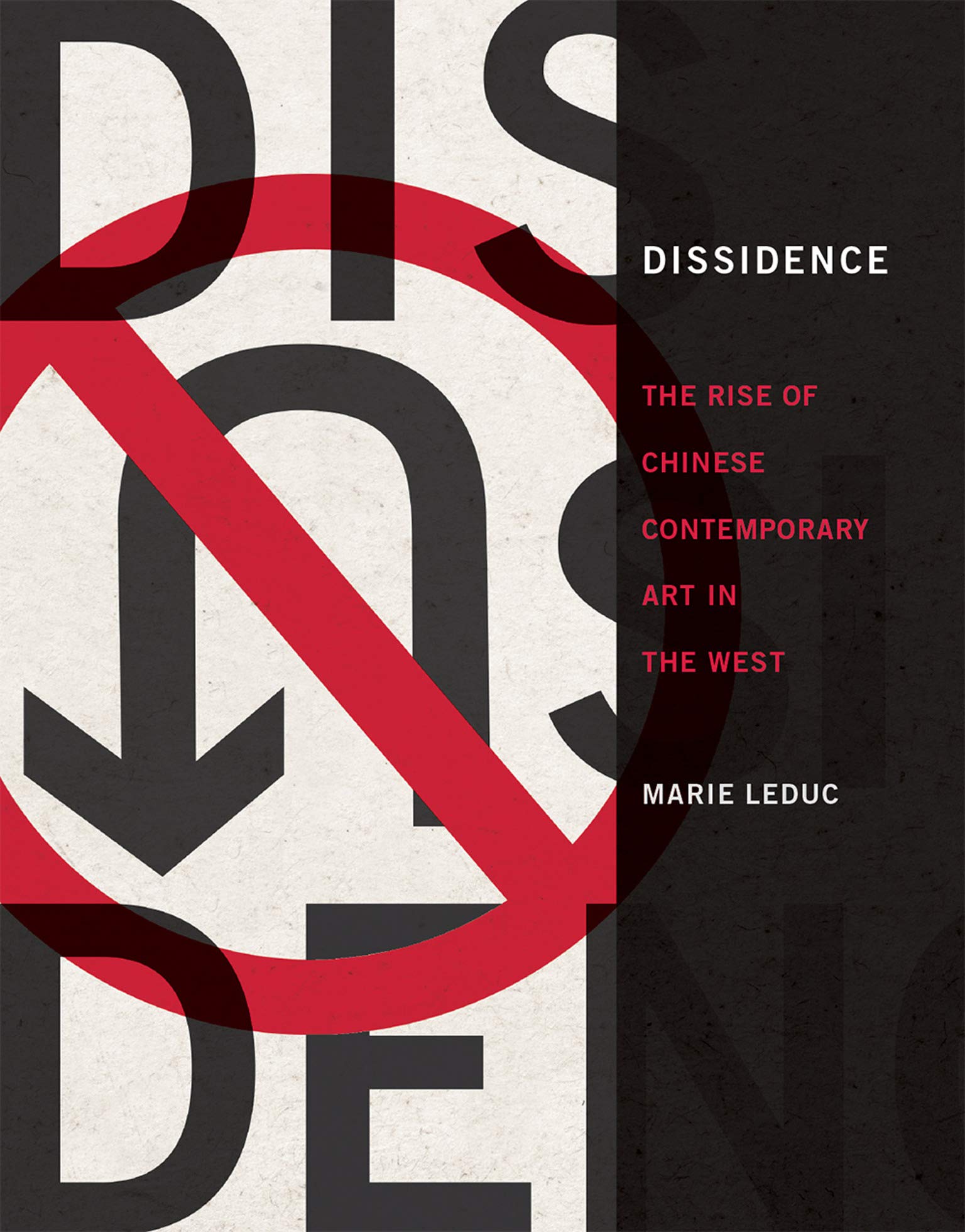Art contemporain chinois Dissidence le livre en anglais sur la révolte artistique