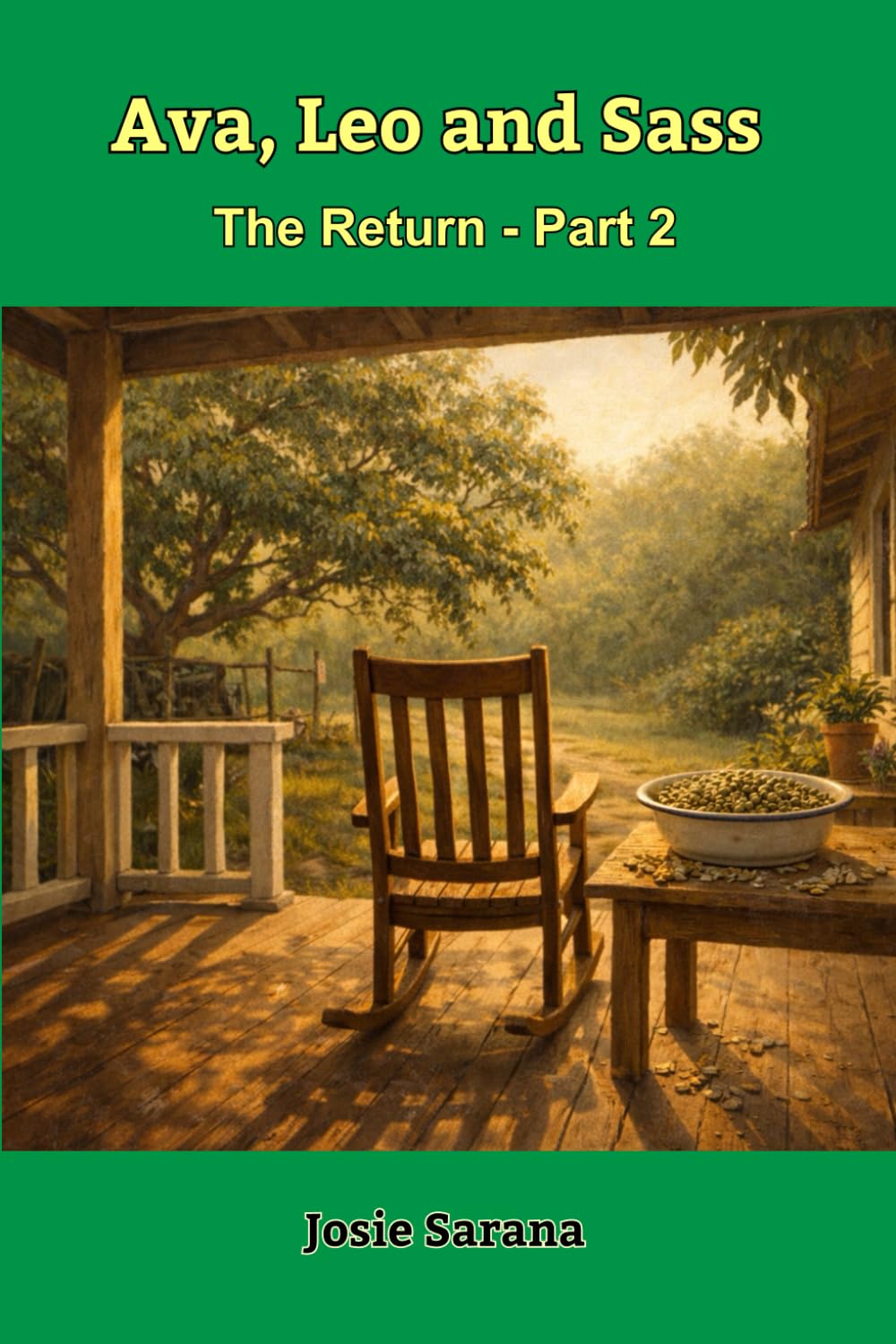 Ava, Leo and Sass : The Return - Book 2
