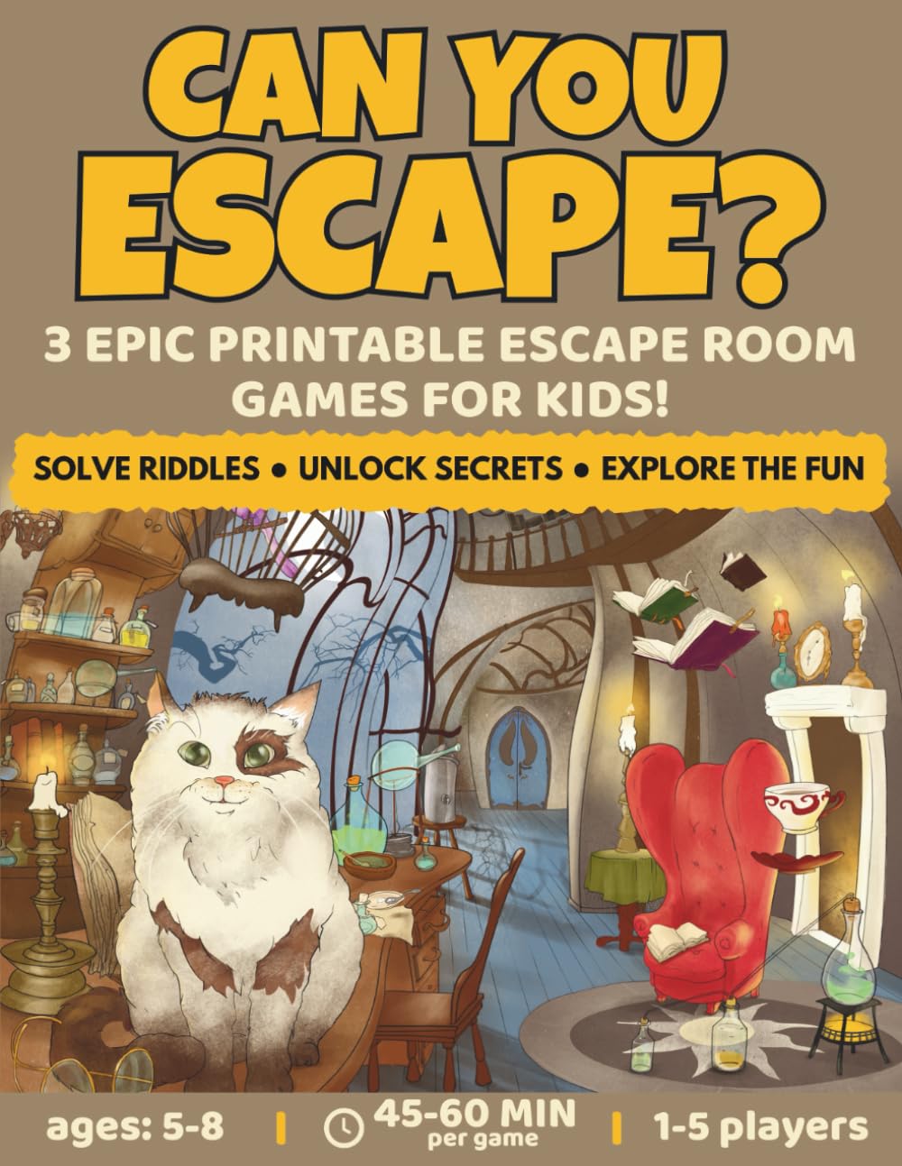 Can You Escape?: 3 Epic Printable Escape Room Games For Kids!