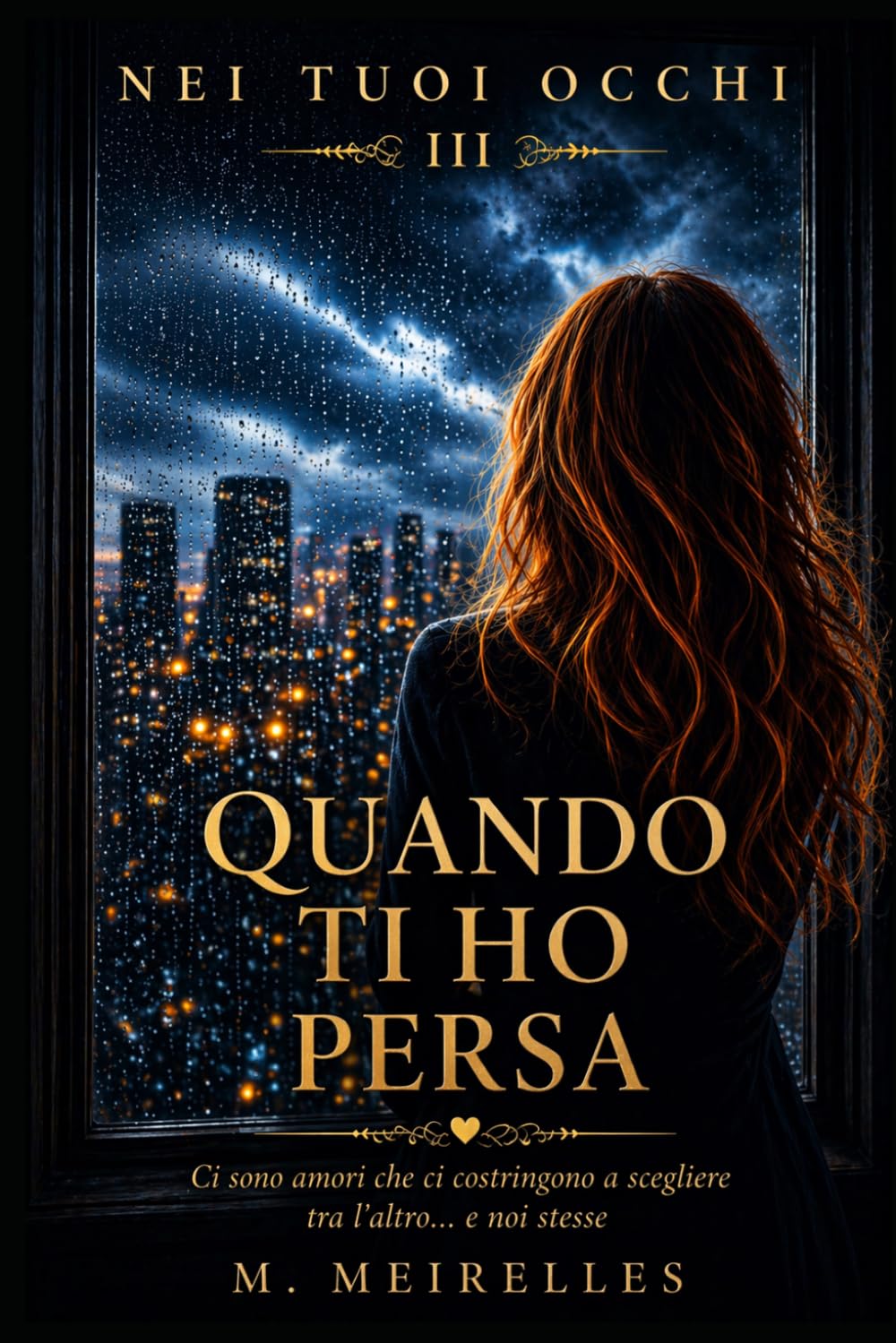 Quando Ti Ho Persa (Nei tuoi occhi)