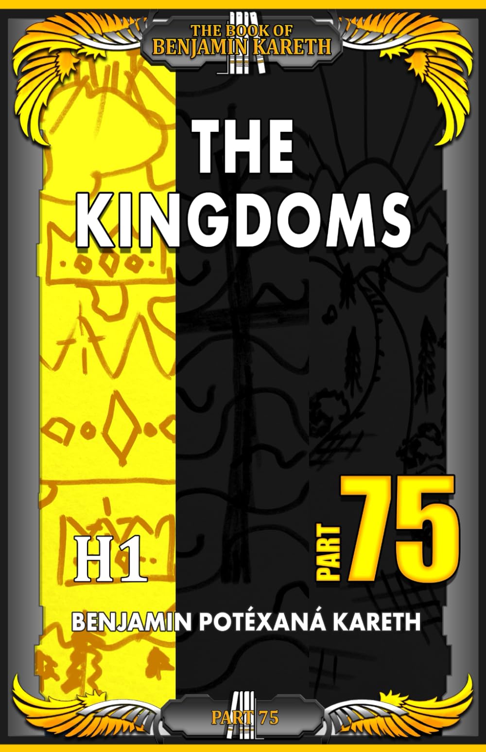The Kingdoms (The Book Of Benjamin Kareth)