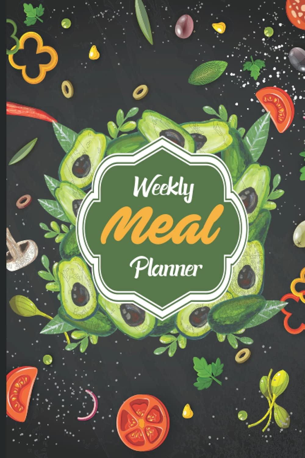 Independently published Weekly Meal Planner: A Notebook To Plan Your Meals Weekly, Family Meal Planner, Grocery Meal Planner