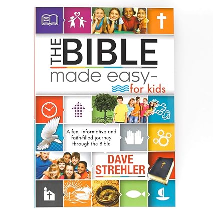 The Bible Made Easy - for Kids: Dave Strehler: 9781432111694: Amazon ...