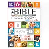 The Bible Made Easy - for Kids