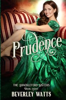 Prudence The Shackleford Sisters Book 8