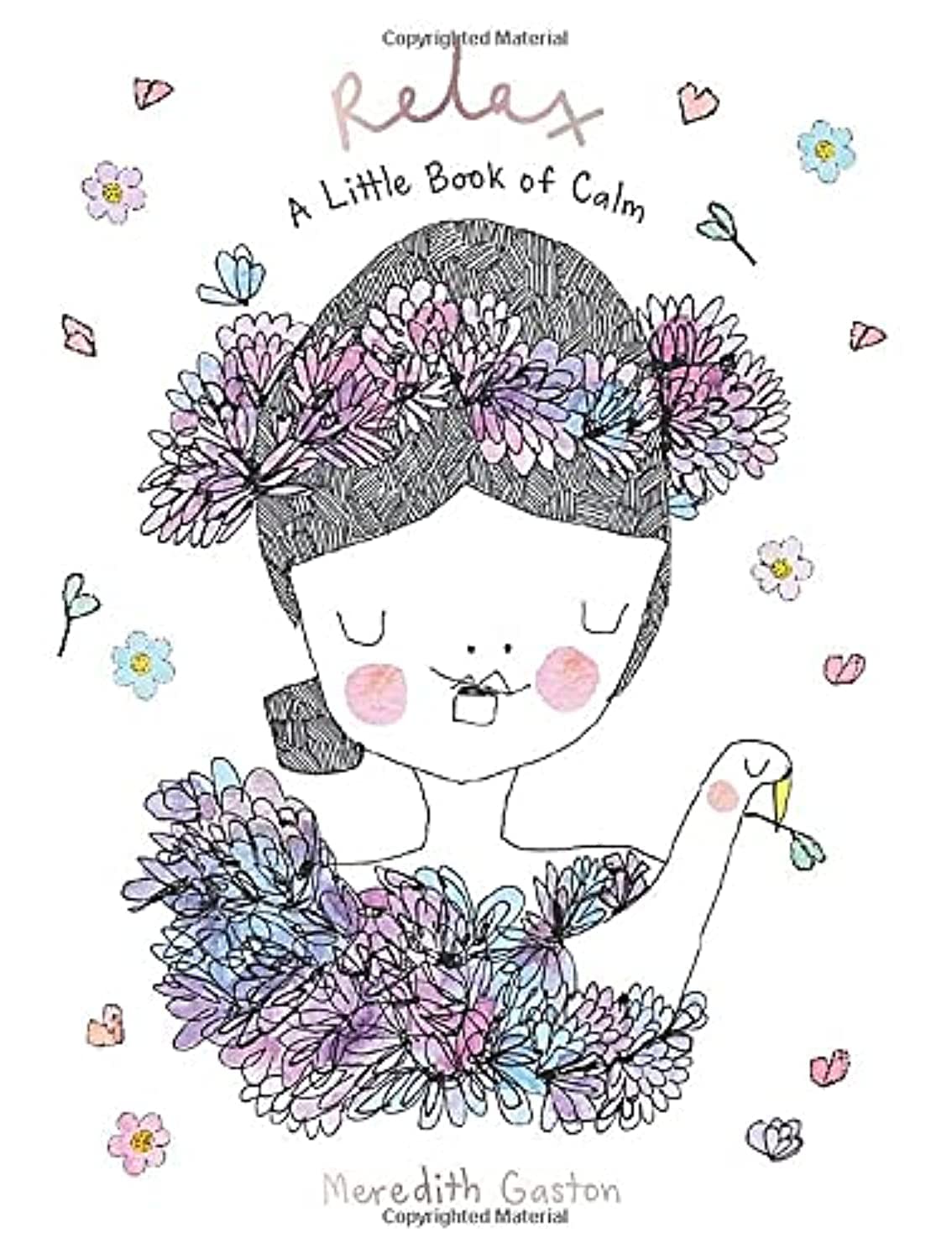 Relax: A Little Book of Calm