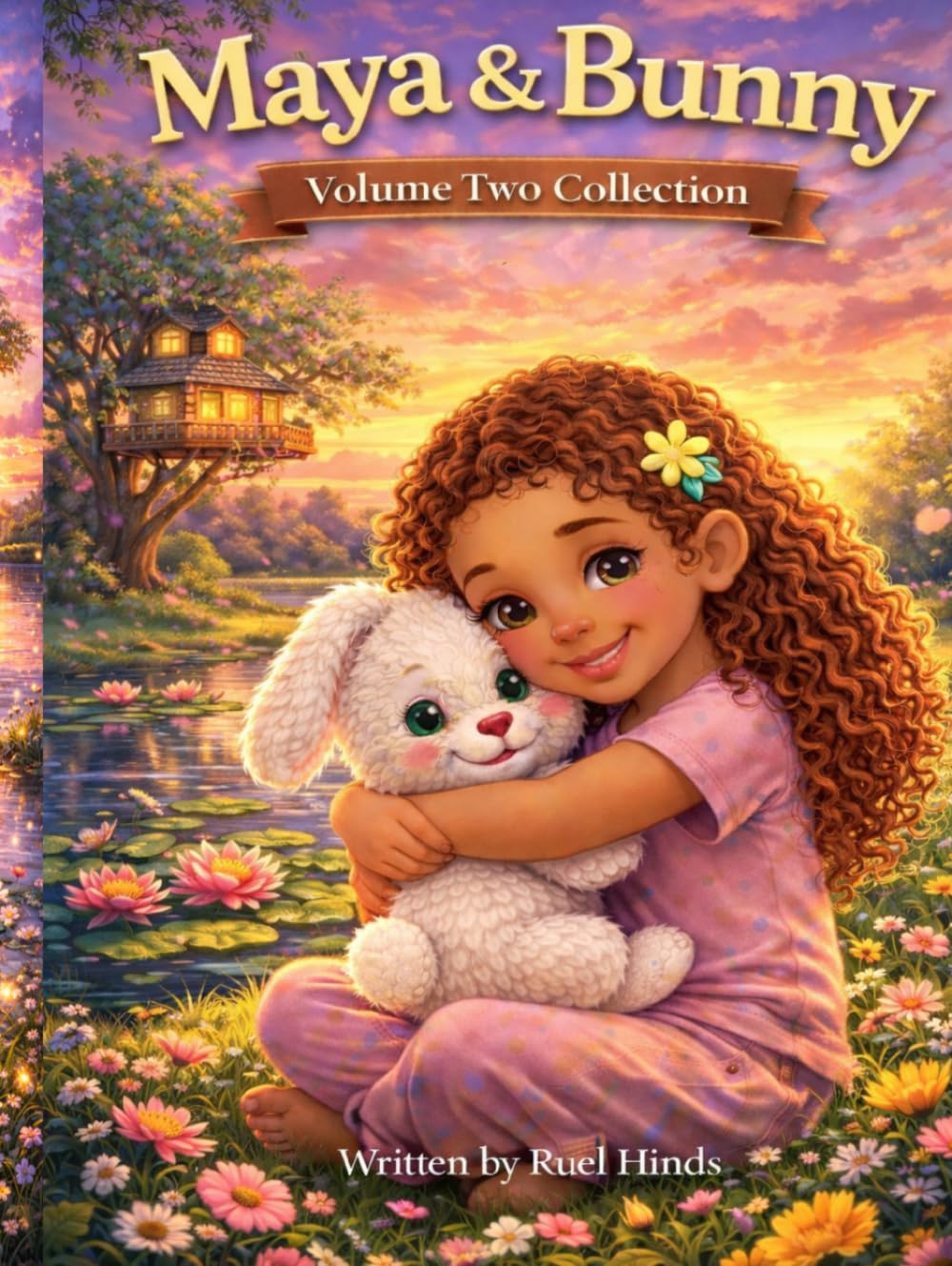 Maya & Bunny: Volume Two Collection: Three Heartfelt Stories About Growing Feelings, Courage, and Self-Discovery