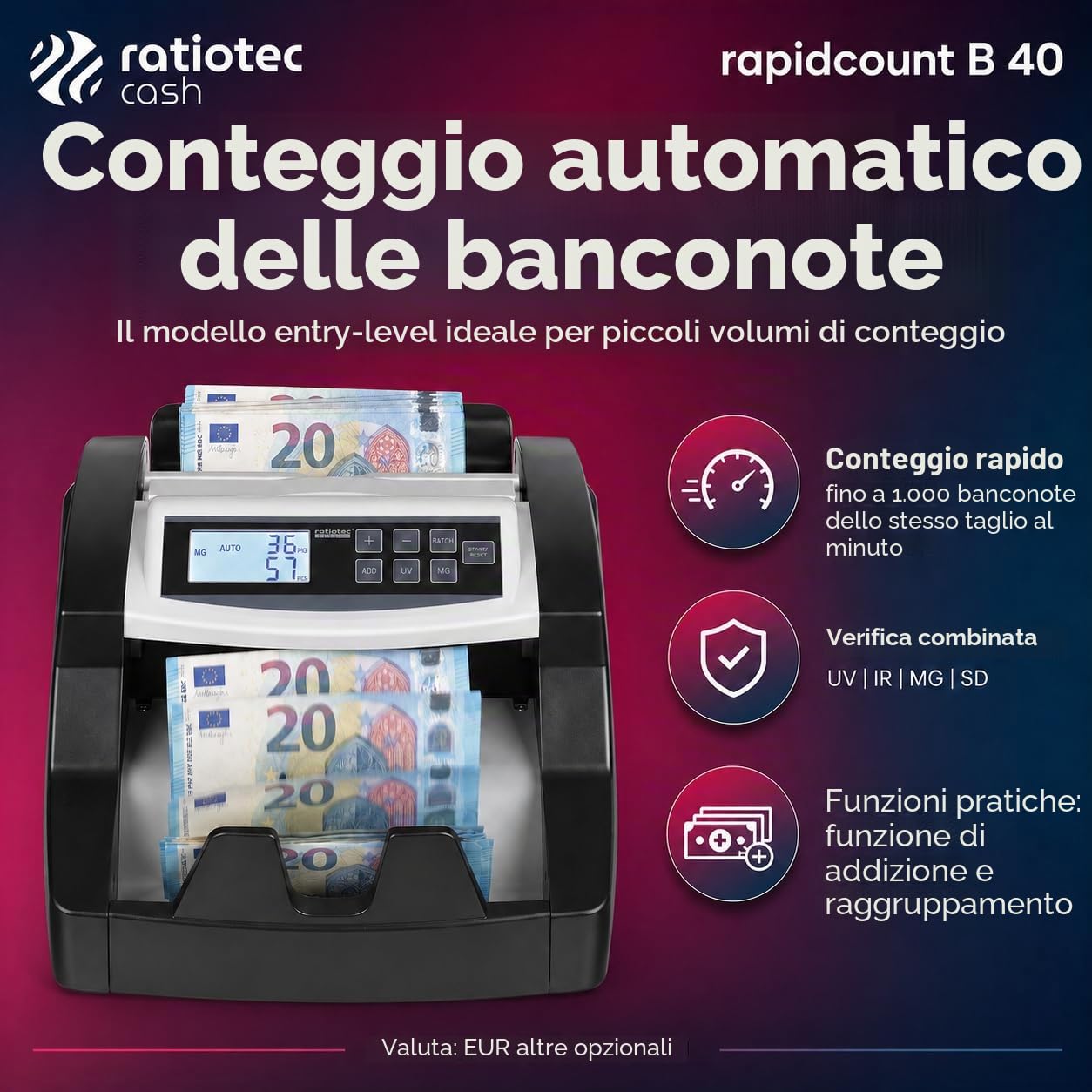 CONTADORA DETECTORA DE BILLETES RATIO-TEC RAPIDCOUNT B40 PARA EUROS/OTRAS OPCIONAL VELOCIDAD 1000 BILLETES/MINUTO DETECCIÃ“N UV