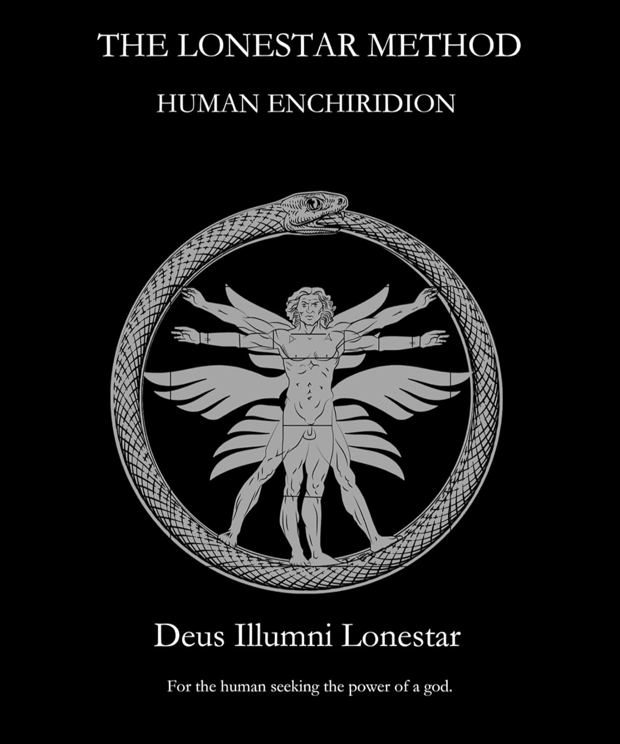 The Lonestar Method: Human Enchiridion      Kindle Edition