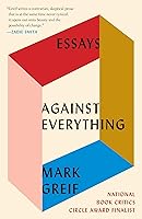Algopix Similar Product 13 - Against Everything: Essays