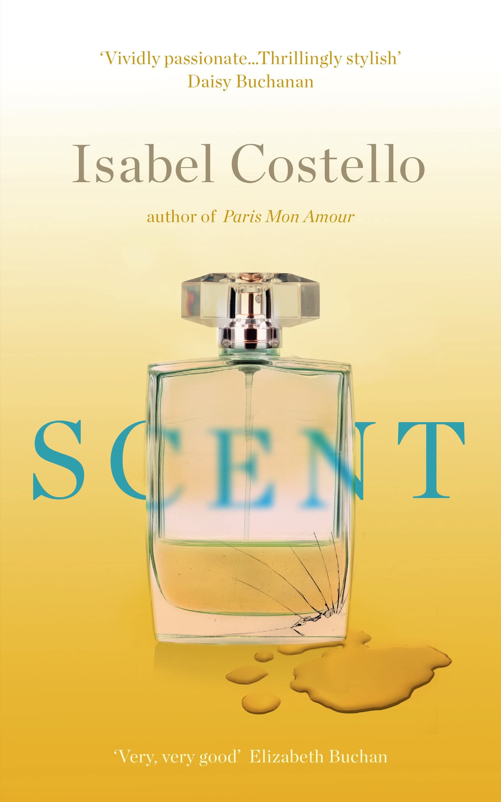 Scent by Isabel Costello (Paperback Book)